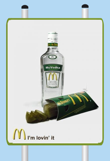 Billboard Sign McDonald's Advertisement, Vodka and Pickle